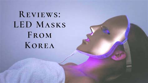 16 Best Korean Face Masks for the Dewiest Skin Ever. . Best korean led mask